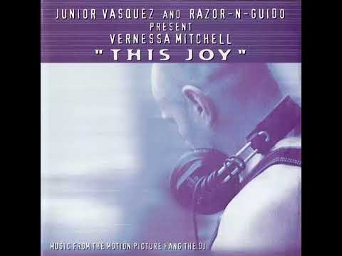 Vernessa Mitchell - This Joy (Razor N' Guido Extended)