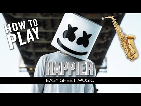 Alto Saxophone "Happier" Marshmello EASY Sheet Music