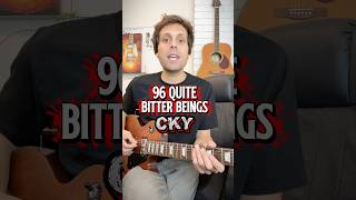 96 Quite Bitter Beings - CKY - Guitar Tutorial #guitar #tutorial #guitarriff #skateculture