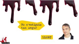 No n'estiguis tan segur