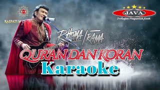 Download lagu Karaoke Qur'an dan koran - Rhoma irama & Soneta Group || Karaoke dangdut mp3 Download lagu Karaoke Qur'an dan koran - Rhoma irama & Soneta Group || Karaoke dangdut mp3