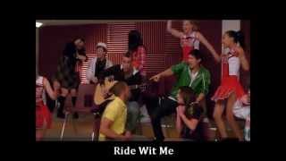 Glee Ride Wit Me