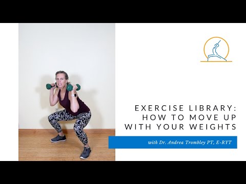 Exercise Library: How to Move Up with Your Weights