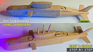 How to make Submarine with Cardboard Easy Step-by-Step |Guide for kids & Beginner #craft #viralvideo