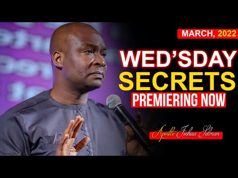 WEDNESDAY Secrets, 23rd March 2022 | Apostle Joshua Selman 2022 | Commanding Your Morning |