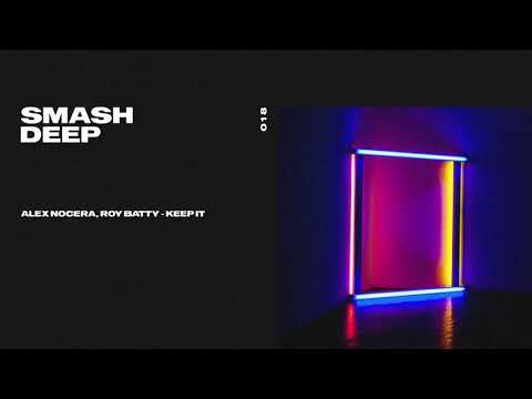 Alex Nocera, Roy Batty - Keep It