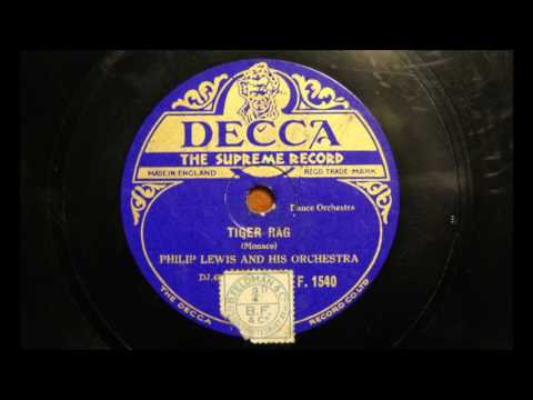 Tiger Rag - Arthur Lally and his orchestra (as Philip Lewis), 1929