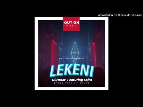 Diktator - Lekeni ft Saint