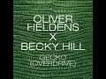 Oliver Heldens X Becky Hill - Gecko (Overdrive) (Dan ...