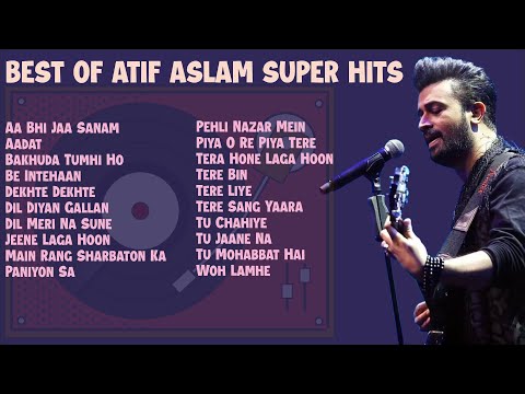 All time Superhits of Atif Aslam | Top 20 | Nonstop 1.5 hours of Atif Aslam Superhits Songs