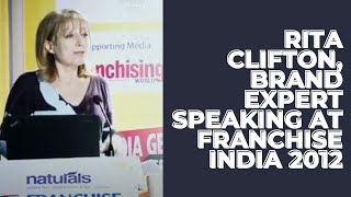 Rita Clifton, Brand Expert speaking at Franchise India 2012 image