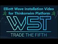 W5T Elliott Wave Indicator Suite ThinkorSwim Installation Guide