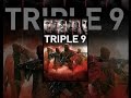 Triple 9