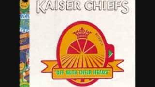 Addicted To Drugs Kaiser Chiefs