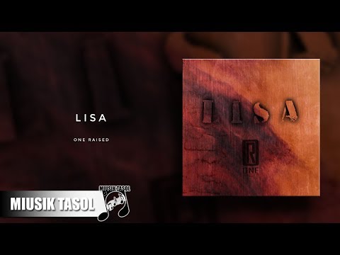 One Raised - Lisa