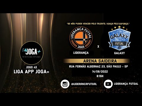 1Q/ LIGA APP JOGA+/ JOGO 43 /MELHORES MOMENTOS - LIDERANÇA FS 3x4 GALAXY FS