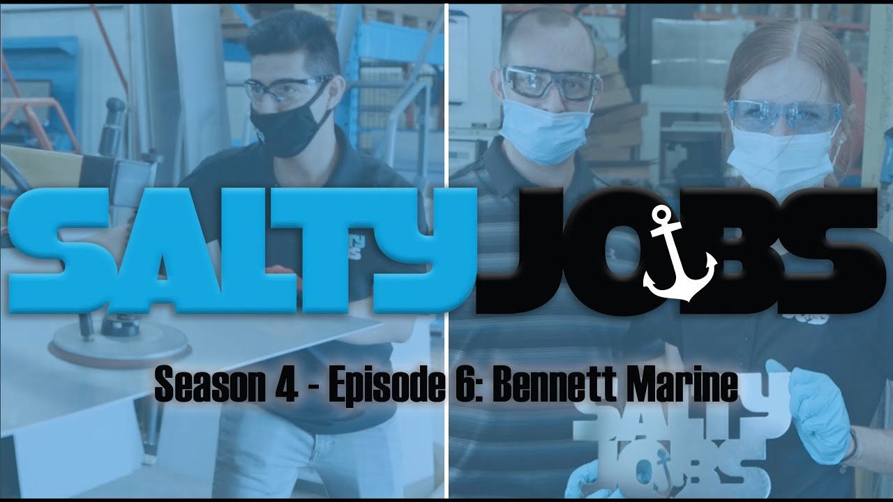 Salty Jobs - Season 4 Ep. 6: Bennett Marine
