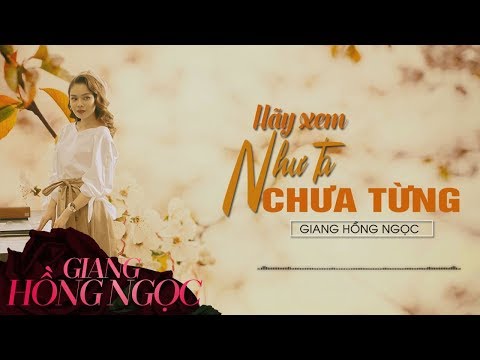Thể hiện bởi Giang Hồng Ngọc