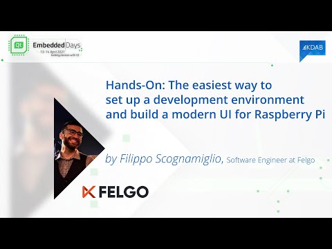 Qt Embedded Days - The easiest way to develop and build a modern UI for Raspberry Pi
