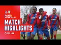 U18 Highlights | Crystal Palace 6-1 Aston Villa