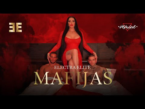 ELECTRA ELITE - MAFIJAS (OFFICIAL VIDEO)