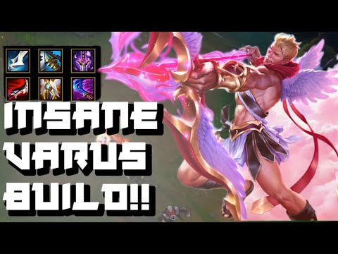 FIRST TIME PLAYING VARUS? USE THIS INSANE BUILD!