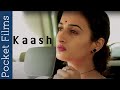 Kaash Hindi Short Film On Husband And Wife Relationship Story