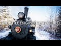 The Little Engines That Could Maine Narrow Gauge Steam In The Snow Short Film