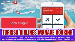 Turkish Airlines Manage Booking