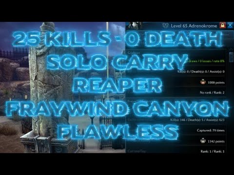 25 Kill 0 Death Flawless FWC Solo Carry - Tera Reaper PvP - Adrenokrome