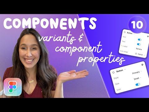 Figma Components 101 in UI3 Learn about Variants and Components Properties Figma tutorial