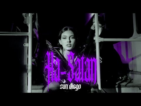 Sun Diego - Ha-Satan [Official Video]