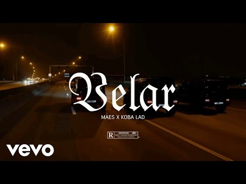 Maes - Velar (feat. Koba LaD)