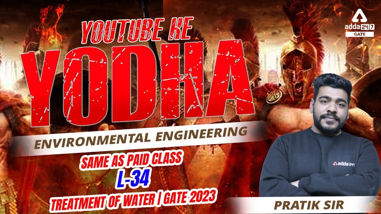 GATE Environmental Engineering | Treatment of Water#34 | GATE 2023 Preparation Civil Engineering
