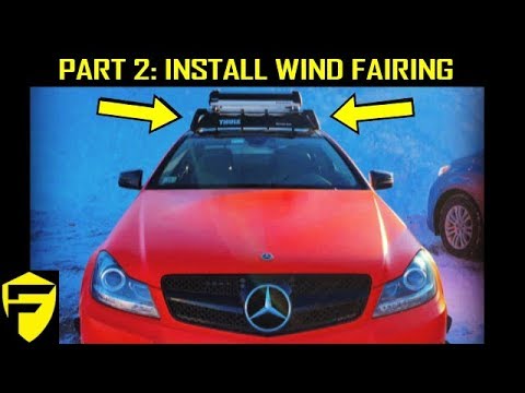 P2: MERCEDES W204 - INSTALL WIND FAIRING ON CROSS BARS ROOF RACKS