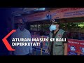 Pendatang Ke Bali Wajib Sertakan Surat Sehat Bebas Corona