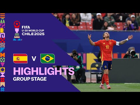 Spain vs Brazil Highlights | FIFA U-20 World Cup Chile 2025