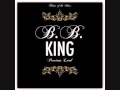 BB King - Precious Lord