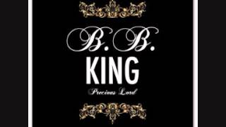BB King - Precious Lord