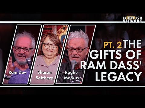 The Gifts of Ram Dass' Legacy Pt.2 w/ Sharon Salzberg, Ram Dev & Raghu Markus - Mindrolling Ep. 422