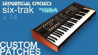 Video thumbnail for SEQUENTIAL SIX-TRAK (1984) V 14 | CUSTOM PATCHES | No Talking by AnalogAudio1