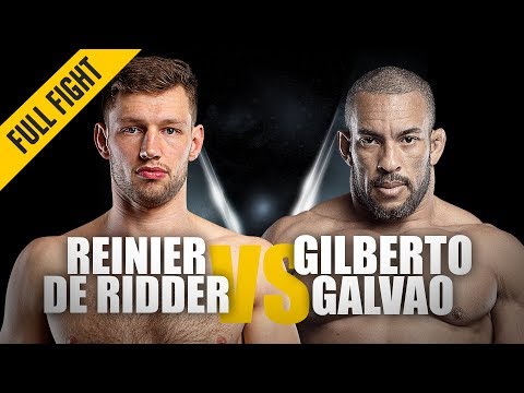 Reinier de Ridder vs Gilberto Galvao full fight