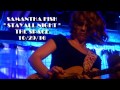SAMANTHA FISH  "STAY ALL NIGHT"  JUNIOR KIMBROUGH CLASSIC 10/29/2016
