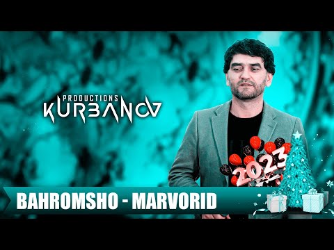 Bahromsho - Marvorid | Бахромшо - Марворид
