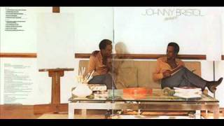 JOHNNY BRISTOL    IF YOU EVER NEED SOMEBODY