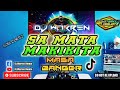Sa Mata Makikita|Roel Cortez|Masa Banger (DjWarren Remix)