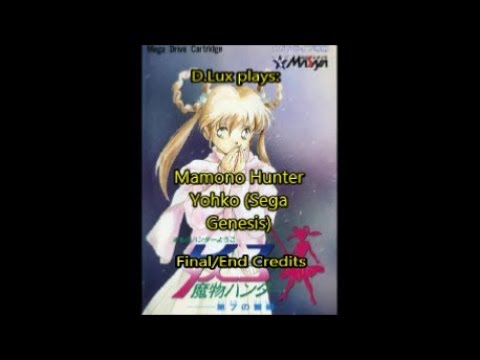 D.Lux play:Mamono Hunter Yohko (1991/Sega Genesis):Final/End Credits.