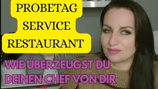 Kellnern Probetag Anfänger - 5 Tipps um dein Chef von dir zu überzeugen - Servicekraft Restaurant