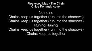 Chloe Kohanski - The Chain Lyrics ( The Voice 2017 )