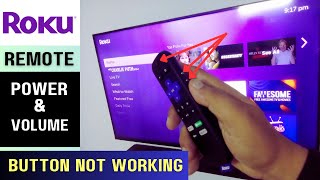 Roku Remote's Volume & Power Buttons Not Working